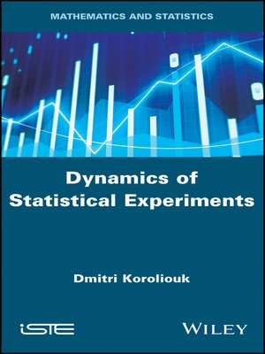 cover image of Dynamics of Statistical Experiments